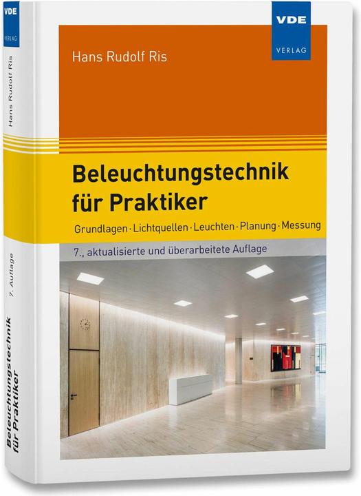 Produktbild Beleuchtungstechnik für Praktiker (Deutsch, Hans Rudolf Ris, 2024)