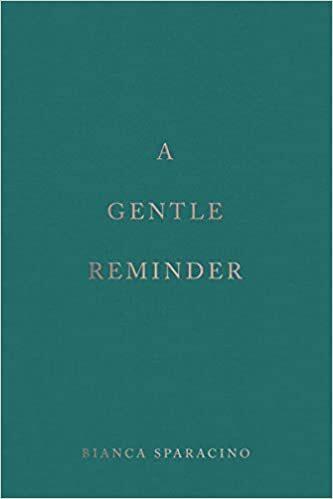 Immagine prodotto A Gentle Reminder (Inglese, Bianca Sparacino, 2023)