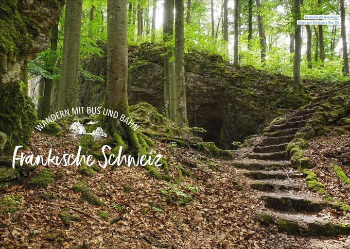 Produktbild Wandern mit Bus und Bahn Fränkische und Hersbrucker Schweiz (Deutsch, Bernhard Pabst, 2024)