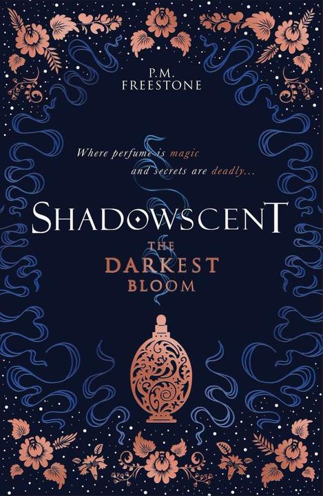 Produktbild Shadowscent 01. The Darkest Bloom (Englisch, P. M. Freestone, 2019)
