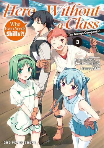 Hero Without a Class Volume 3 (Englisch, Akio Nanae, Yumehito Ueda, Shichio Kuzu, 2025)