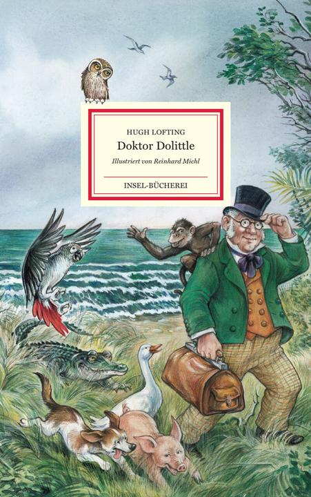 Produktbild Die Geschichte von Doktor Dolittle (Deutsch, Hugh Lofting, Eike Schönfeld, Reinhard Michl, 2023)