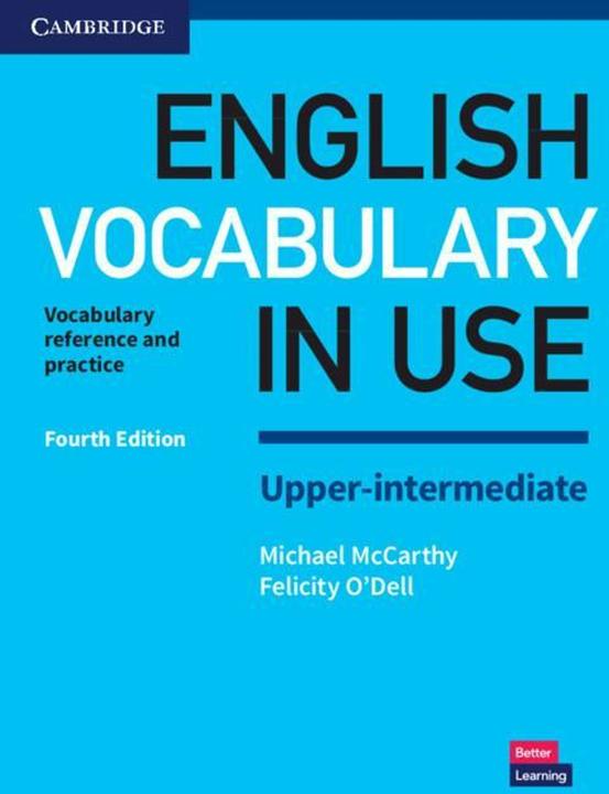 Produktbild English Vocabulary in Use. Fourth Edition. Upper-intermediate. Book with answers (Englisch, McCarthy Michael, O'Dell Felicity, 2017)