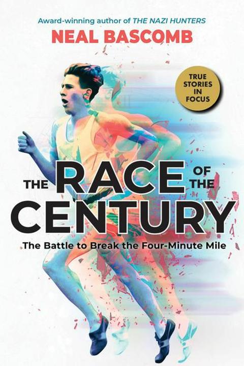 Produktbild The Race of the Century: The Battle to Break the Four-Minute Mile ( Focus) (Englisch, Neal Bascomb, 2022)