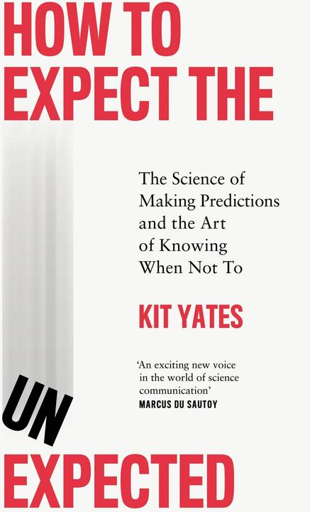 Produktbild How to Expect the Unexpected (Englisch, Kit Yates, 2023)