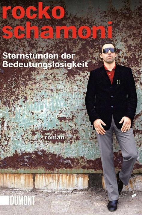 Produktbild Sternstunden der Bedeutungslosigkeit (Deutsch, Rocko Schamoni, 2019)
