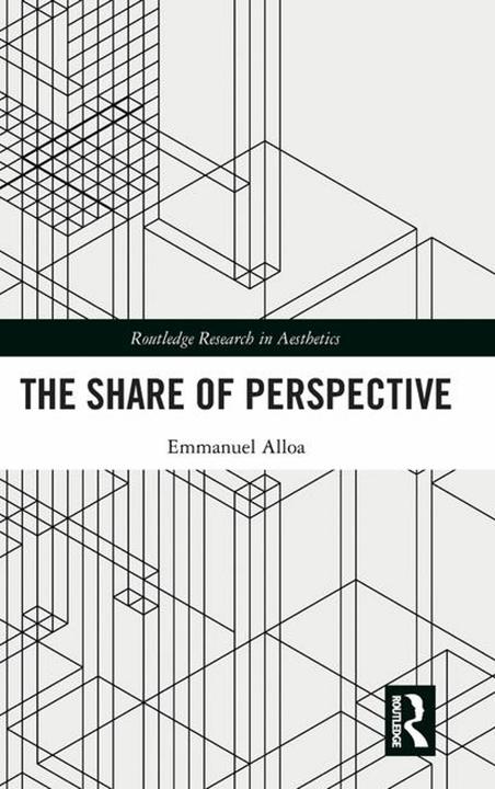 Immagine prodotto The Share of Perspective (Inglese, Emmanuel Alloa, Nils F. Schott, 2024)