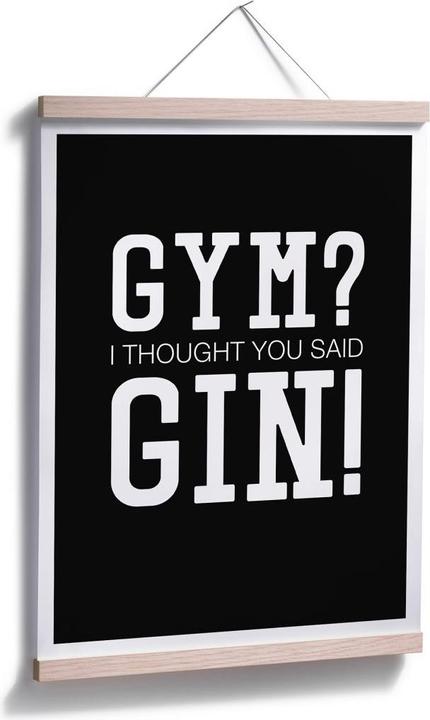 Produktbild Trenddeko I tought you said Gin (24 x 30 cm)