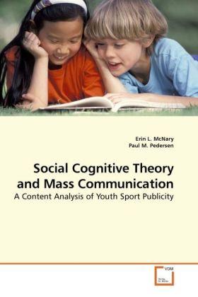 Produktbild Social Cognitive Theory and Mass Communication (Deutsch, Paul M. Pedersen, Erin L. McNary, 2010)