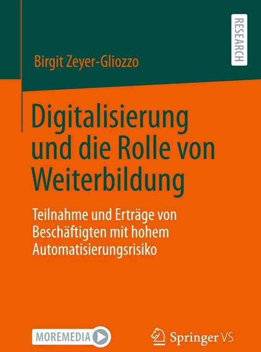 Produktbild Digitalisierung und die Rolle von Weiterbildung (Deutsch, Birgit Zeyer-Gliozzo, 2023)