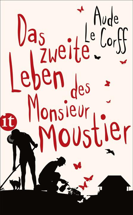 Produktbild Das zweite Leben des Monsieur Moustier (Deutsch, Aude Le Corff, 2018)