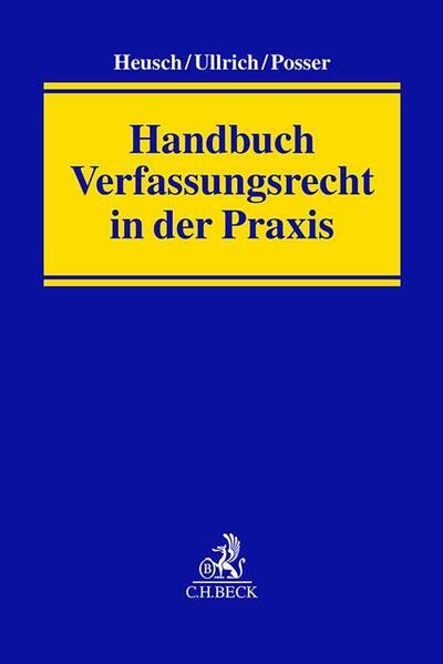 Actual product image Handbook Constitutional Law in Practice (German, Norbert Ullrich, Andreas Heusch, Herbert Posser, 2024)