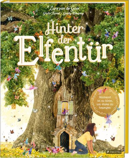 Produktbild Hinter der Elfentür (Deutsch, Lars van de Goor, Giulia Tomai, Gabby Dawnay, 2023)