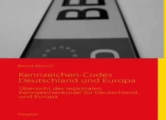 Produktbild Autokennzeichen-Codes Deutschland und Europa (Deutsch, Bernd Münch, 2011)
