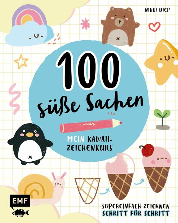 Produktbild 100 süsse Sachen – Mein Kawaii-Zeichenkurs