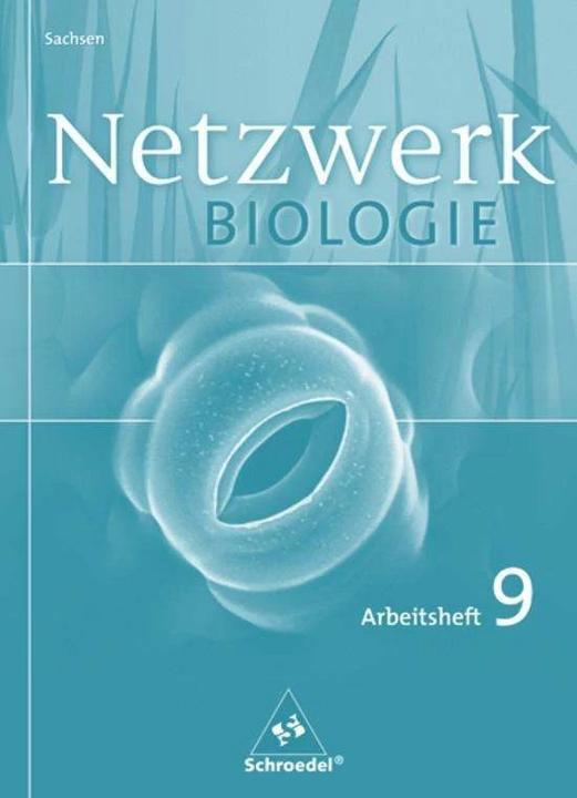 Actual product image Netzwerk Biologie 9. Arbeitsheft. Gymnasium. Sachsen (German, Antje Starke, 2005)
