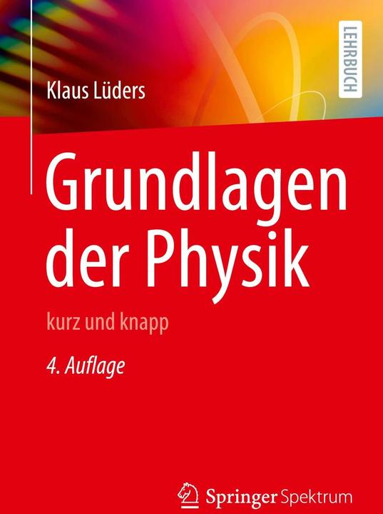 Produktbild Grundlagen der Physik (Deutsch, Klaus Lüders, 2023)
