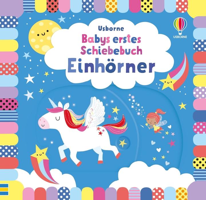 Baby's first sliding book: Unicorns (German)