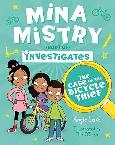 Produktbild Mina Mistry Investigates: The Case of the Bicycle Thief (Englisch, Ellie O’Shea, Angie Lake, 2021)