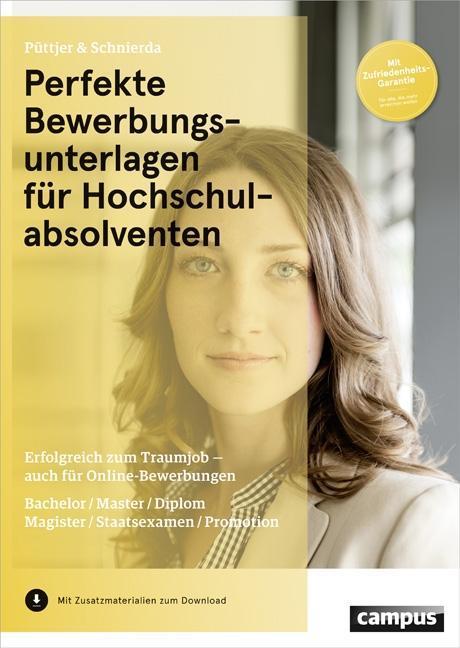 Produktbild Perfekte Bewerbungsunterlagen für Hochschulabsolventen (Deutsch, Christian Schnierda Pütjer, 2014)