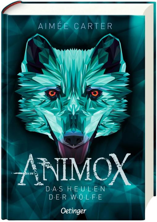Produktbild Animox. Das Heulen der Wölfe (Deutsch, Aimee Carter, 2016)