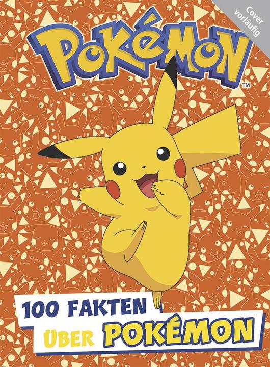 Image du produit Panini Pokémon 100 Fakten über Pokémon (Allemand, Panini, Pokémon, 2023)
