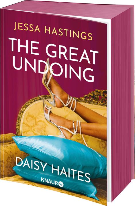 Produktbild Daisy Haites - The Great Undoing (Deutsch, Regina Jooss, Kristina Koblischke, Jessa Hastings, Nora Petroll, 2023)