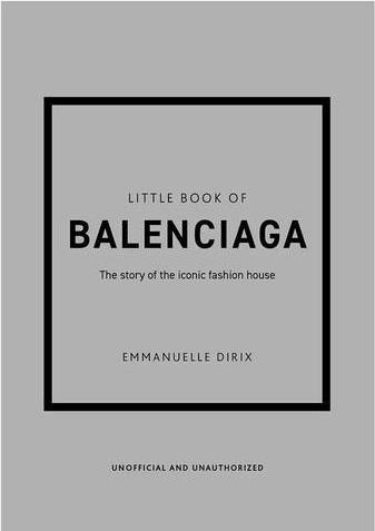 Immagine prodotto Little Book of Balenciaga (Inglese, Emmanuelle Dirix, 2022)