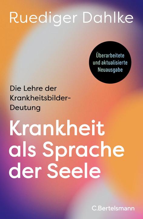 Produktbild Krankheit als Sprache der Seele (Deutsch, Ruediger Dahlke, 2024)