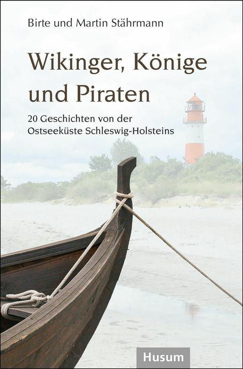 Produktbild Stährmann:Wikinger, Könige und Piraten (Deutsch, Martin Stährmann, Birte Stährmann, 2024)