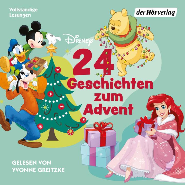 24 Geschichten zum Advent (Disney) (Katrin Bergmann-Bennett, Maria Zettner, Yvonne Greitzke, Ann-Christin Andresen, Constanze Steindamm, Tedesco)