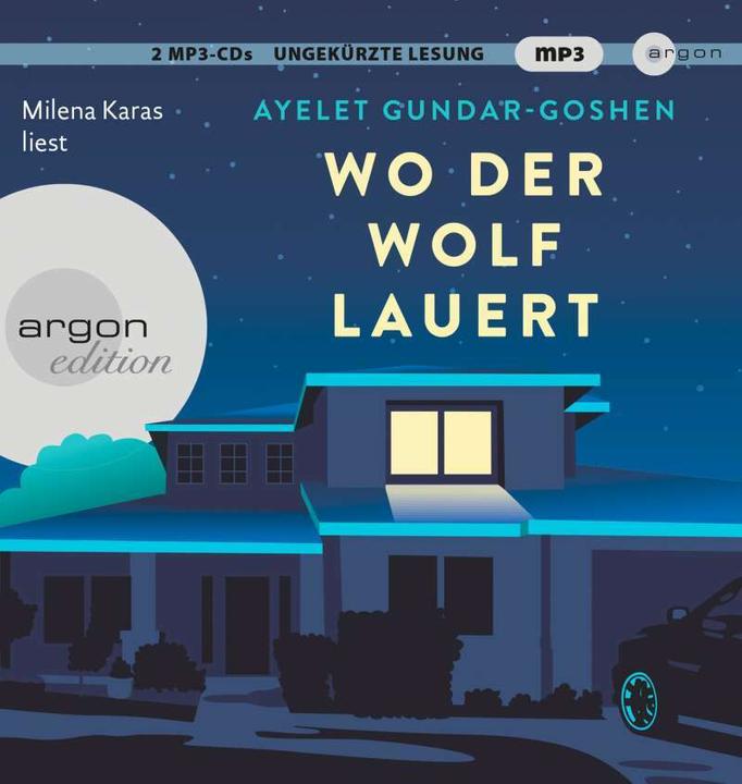 Produktbild Wo der Wolf lauert (Ayelet Gundar-Goshen, Milena Karas, Ruth Achlama, Deutsch)