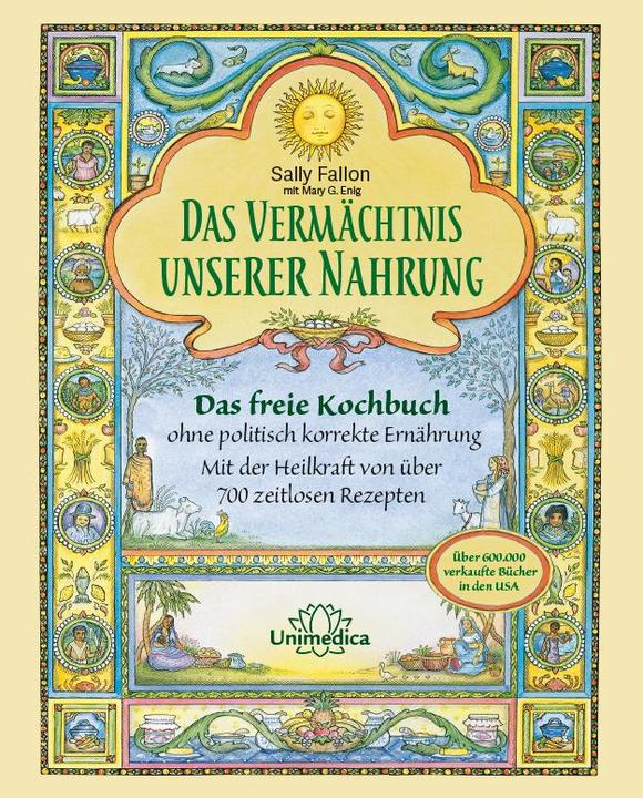 Produktbild Das Vermächtnis unserer Nahrung (Deutsch, Sally Fallon, 2016)