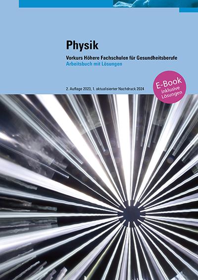 Produktbild Physik Vorkurs HF 2023 (inkl. E-Book) (Deutsch, Rudolf Glättli, 2024)