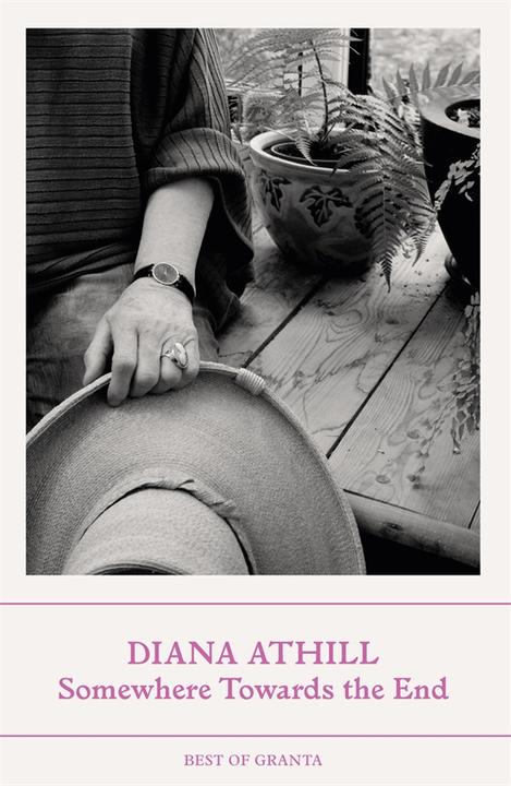 Produktbild Somewhere Towards The End (Englisch, Diana Athill, 2024)