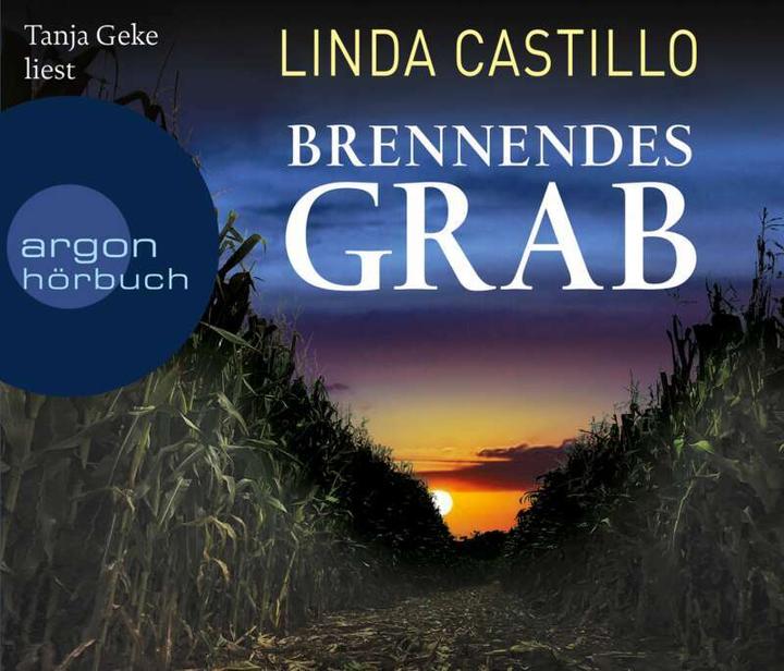 Actual product image Burning grave (Linda Castillo, Tanja Geke, Helga Augustin, German)