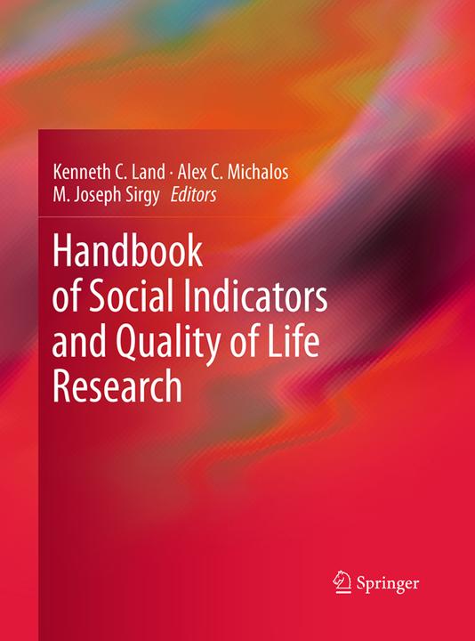 Produktbild Handbook of Social Indicators and Quality of Life Research (M. Joseph Sirgy, Kenneth C. Land, Alex C. Michalos, 2016)