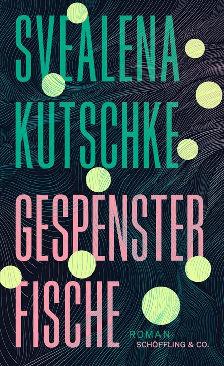 Gespensterfische (Deutsch, Svealena Kutschke, 2025)