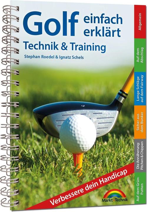 Produktbild Golf einfach erklärt – Technik und Training (Deutsch, Ignatz Schels, Stephan Roedel, 2024)