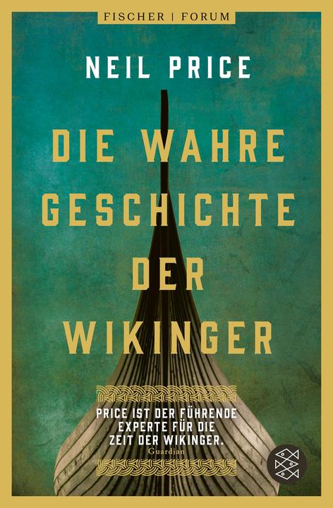 Produktbild Die wahre Geschichte der Wikinger (Deutsch, Neil Price, Ursula Blank-Sangmeister, 2024)
