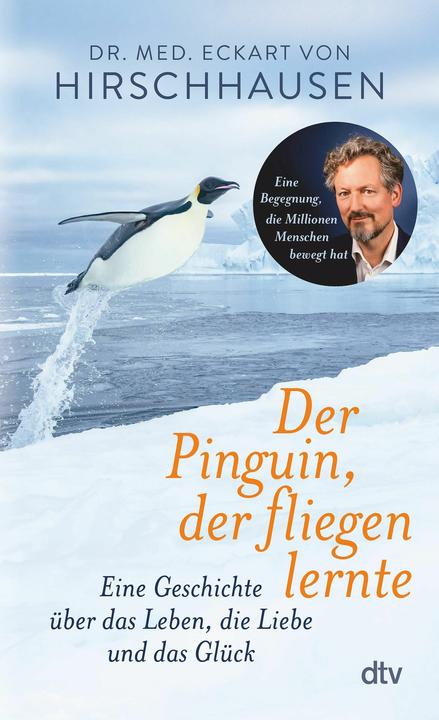 Der Pinguin, der fliegen lernte (Deutsch, Eckart von Hirschhausen, 2025)