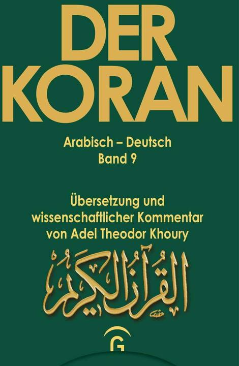 Produktbild Der Koran - Arabisch-Deutsch (Deutsch, Adel Theodor Khoury, 2001)