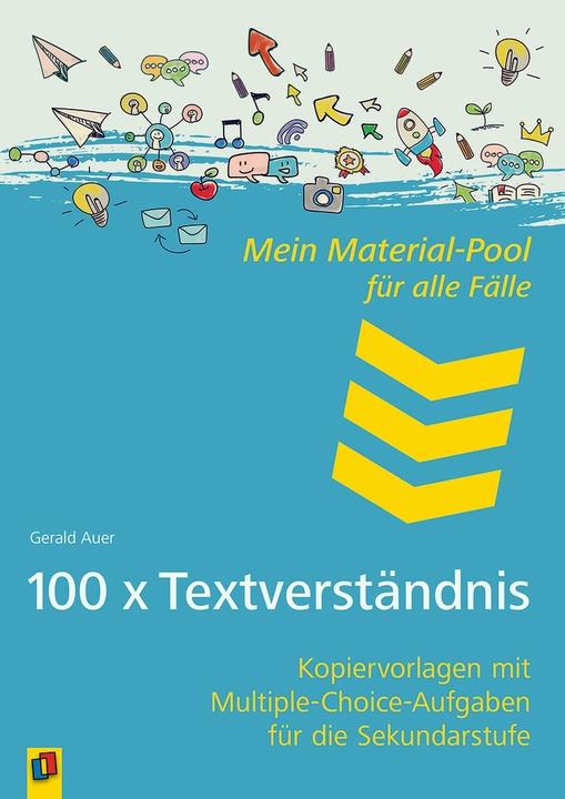 Produktbild 100 x Textverständnis. Kopiervorlagen mit Multiple-Choice-Aufgaben (Deutsch, Gerald Auer, 2017)