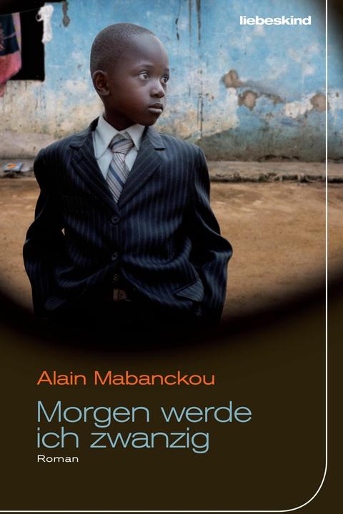 Immagine prodotto Morgen werde ich zwanzig (Tedesco, Alain Mabanckou, 2015)