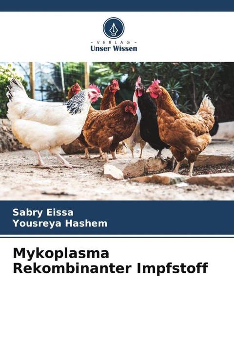 Produktbild Mykoplasma Rekombinanter Impfstoff (Sabry Eissa, Yousreya Hashem, 2022)