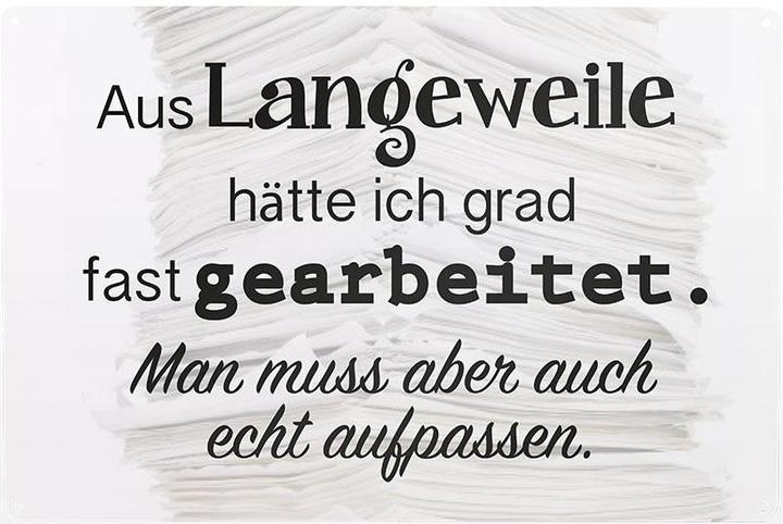 Produktbild Trend Import Blechschild - Langweile/Arbeiten (20.5 x 0.2 x 29.5 cm)