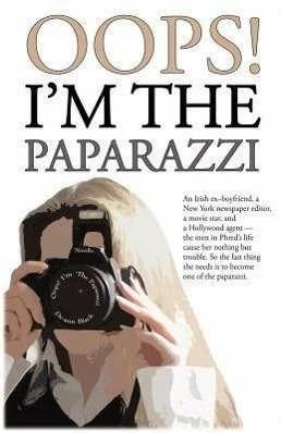 Actual product image OOPS! I'm the Paparazzi (English, de-Ann Black, 2011)