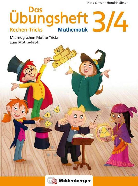 Actual product image Das Übungsheft Rechentricks Mathematik 3/4 (German, Nina Simon, Hendrik Simon, 2020)