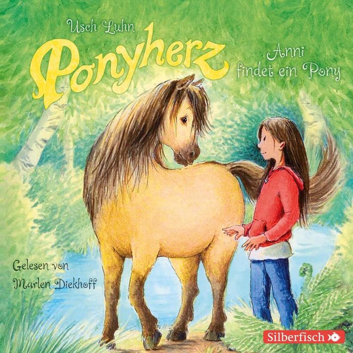 Produktbild Ponyherz 01. Anni findet ein Pony (Usch Luhn, Marlen Diekhoff, Deutsch)