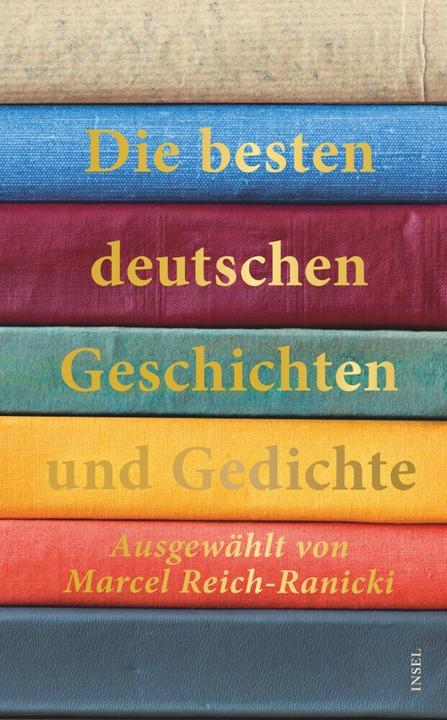 Produktbild Die besten deutschen Geschichten und Gedichte (Deutsch, Marcel Reich-Ranicki, 2020)